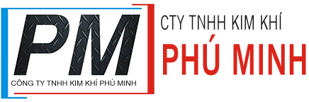 Công ty TNHH Kim Khí PHÚ MINH
